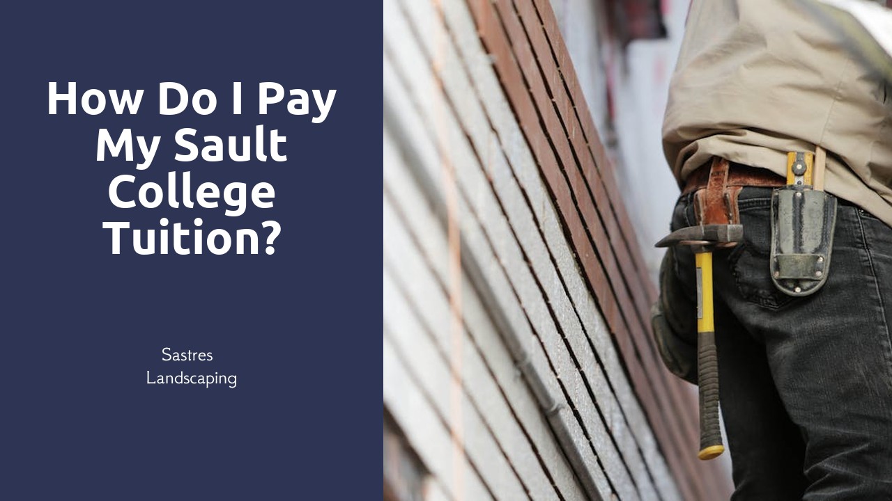 How do I pay my Sault College tuition?